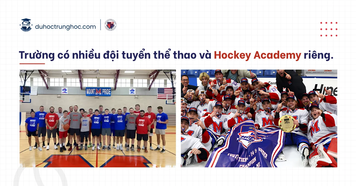 Trường có thế mạnh về Hockey và có Academy riêng