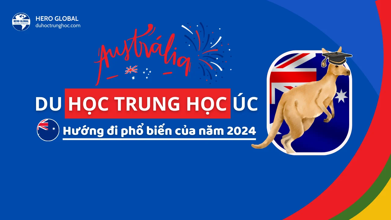 Du học trung học Úc – Hướng đi phổ biến của năm 2024